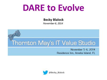 DARE to Becky Blalock November 6, 2014.