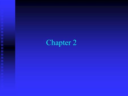 Chapter 2. Real and Financial Assets n Real Assets—Tangible assets such as houses, equipment and inventories n Financial Assets—Claims for future payment.