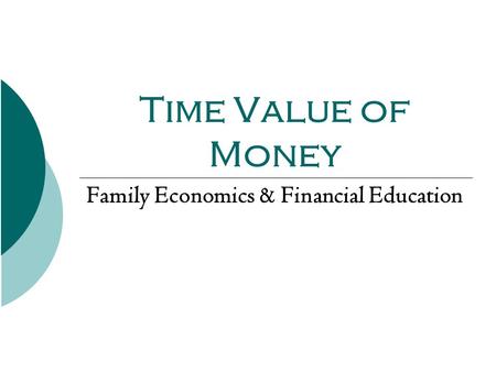 Family Economics & Financial Education