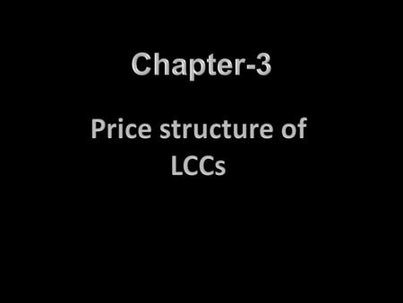 Traditional major carrier have number of tools to deter entry or lessen the competitiveness of new entrants. These tools include predatory pricing, loyalty.