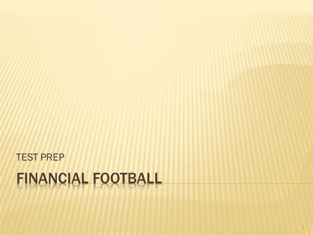 TEST PREP 1. A. The amount you can afford to pay B. The minimum payment stated on your bill C. The minimum amount due on your debit card D. 20 percent.