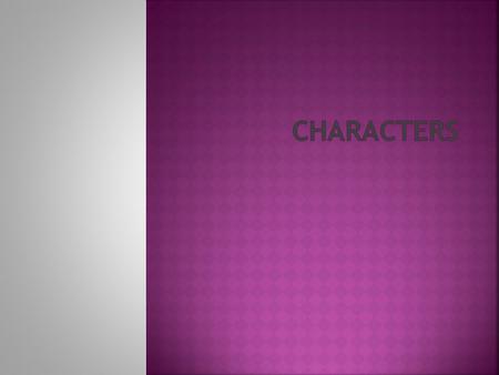 A dynamic character is one who goes through a personality change due to the events in the story. A static character is one whose personality does not.