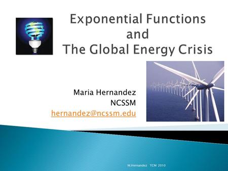 Maria Hernandez NCSSM M.Hernandez TCM 2010.