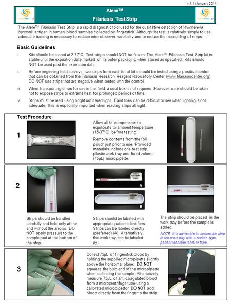 1 2 3 AlereTM Filariasis Test Strip Basic Guidelines Test Procedure