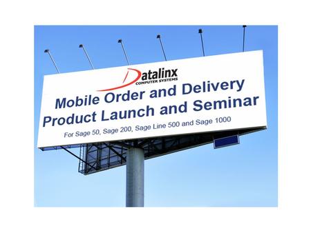 Datalinx Mobile for Sage Louise Wolf Senior Technical Sales Consultant.