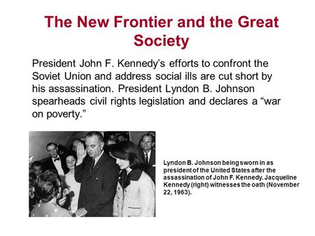 The New Frontier and the Great Society