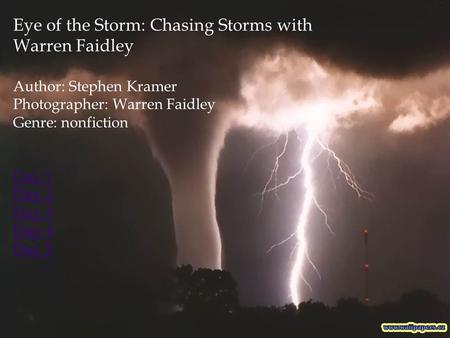 Eye of the Storm: Chasing Storms with Warren Faidley