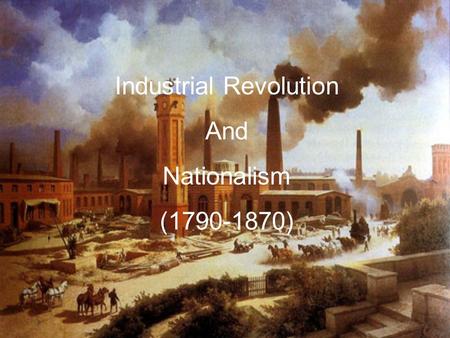 Industrial Revolution