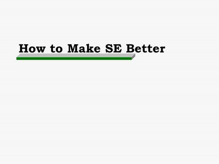 How to Make SE Better. Social Enterprise Means Business  Social enterprises are profit-making businesses set up to tackle social or environmental issues.