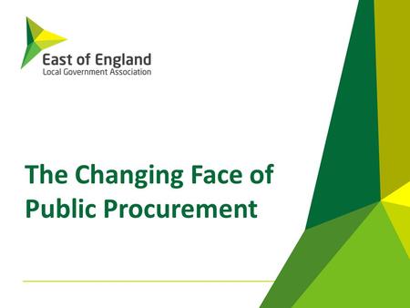 The Changing Face of Public Procurement