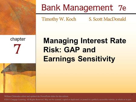 Managing Interest Rate Risk: GAP and Earnings Sensitivity