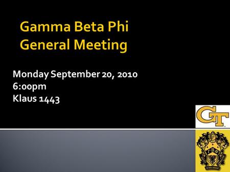 Monday September 20, 2010 6:00pm Klaus 1443.  2.75 miles from Tech’s campus  Organization committed to offering both material resources and training.