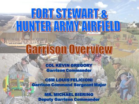 ACOE 2 ACOE AWARD WINNING INSTALLATION Supported Population Military (AC/RC) 24,669 Full-Time Civ/Cont 6,153 Total Mil/Civ Pop: 30,822 AC Dependents.