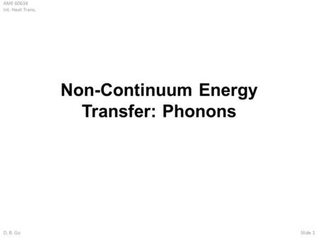 Non-Continuum Energy Transfer: Phonons