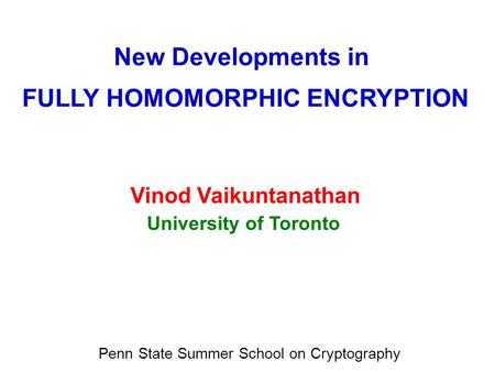 FULLY HOMOMORPHIC ENCRYPTION