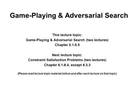 Game-Playing & Adversarial Search