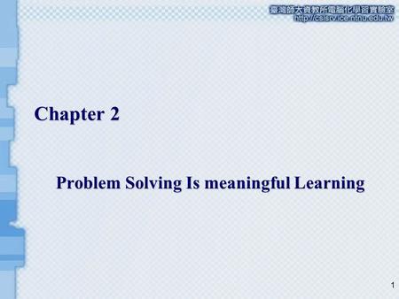 Problem Solving Is meaningful Learning