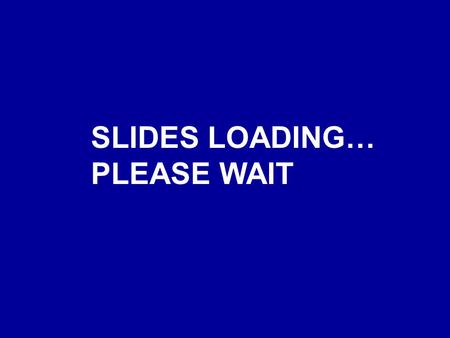 SLIDES LOADING… PLEASE WAIT. New EMSC Coordinator Orientation Webcast.