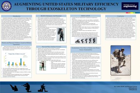 Introduction Exoskeleton technology is a material handling ergonomic strategy aimed at transforming the United States military personnel to be more efficient.