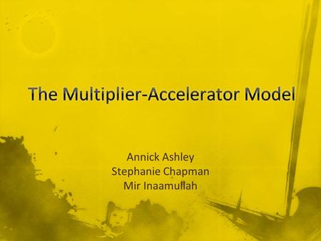 Annick Ashley Stephanie Chapman Mir Inaamullah. Measures how much the growth of the market economy alters the amount of private fixed investment (i.e.