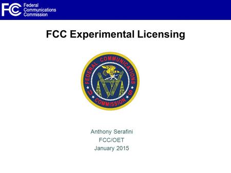 FCC Experimental Licensing