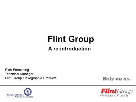 Flint Group A re-introduction