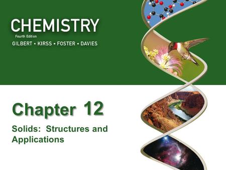 Solids: Structures and Applications