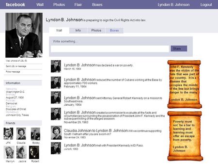 Facebook Lyndon B. Johnson is preparing to sign the Civil Rights Act into law. WallPhotosFlairBoxesLyndon B. JohnsonLogout View photos of LBJ (5) Send.