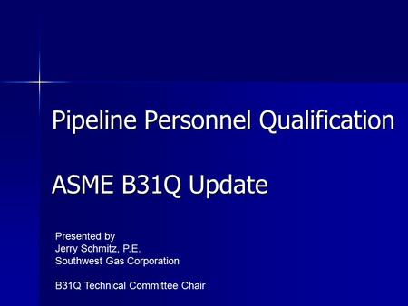 Pipeline Personnel Qualification