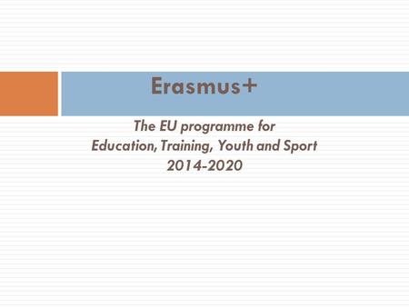 Education, Training, Youth and Sport