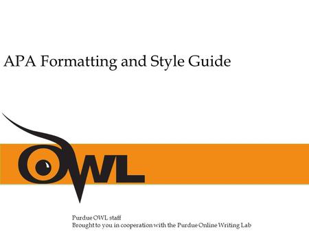 APA Formatting and Style Guide