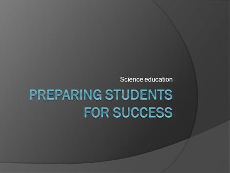 Science education. Adoption process for new state science standards  First of four public hearings to be held at the South Dakota Board of Education.