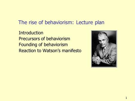 The rise of behaviorism: Lecture plan