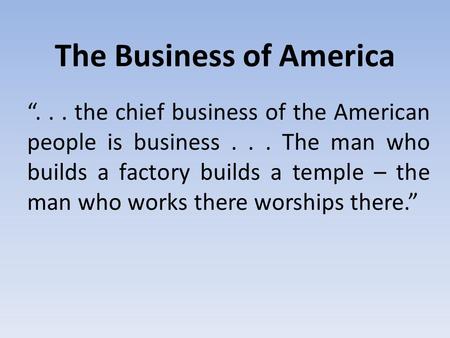 The Business of America