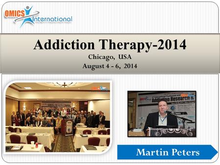 Addiction Therapy-2014 Chicago, USA August 4 - 6, 2014