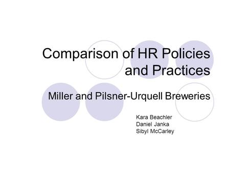 Comparison of HR Policies and Practices