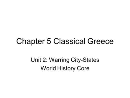 Chapter 5 Classical Greece