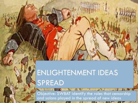 Enlightenment Ideas Spread