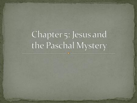 Last Supper is celebrated every year on Holy Thursday The Passover Sedar Meal – Celebrated the holy days when faithful Jews remembered how Yahweh freed.