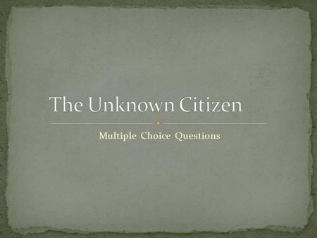 Multiple Choice Questions. a) Solemn b) Criticizing c) Appreciative d) Condescending e) Awe-inspired.