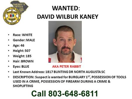 WANTED: DAVID WILBUR KANEY