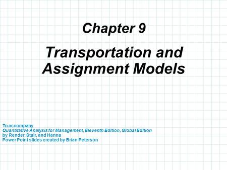 Transportation and Assignment Models