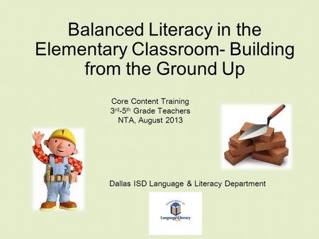 Dallas ISD Language & Literacy Department