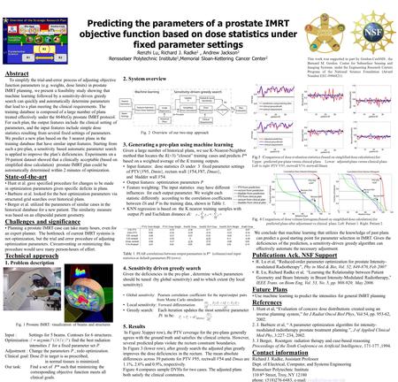 Predicting the parameters of a prostate IMRT objective function based on dose statistics under fixed parameter settings Renzhi Lu, Richard J. Radke 1,