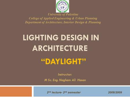 Lighting design In Architecture