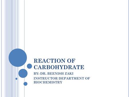 REACTION OF CARBOHYDRATE