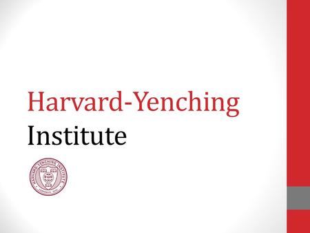 Harvard-Yenching Institute. Origins Harvard-Yenching Institute founded in 1928, funded by the estate of Charles M. Hall, inventor of the process for refining.