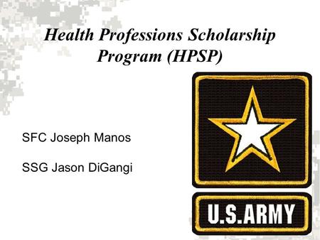 Health Professions Scholarship Program (HPSP)