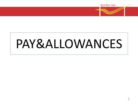 PAY&ALLOWANCES.