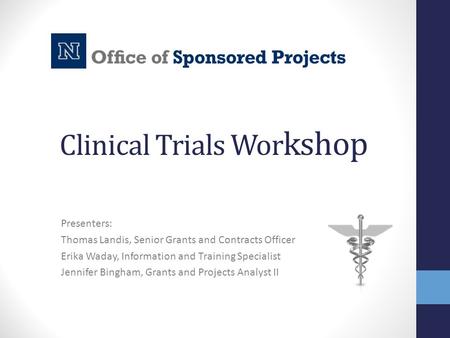 Clinical Trials Workshop